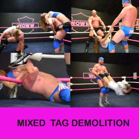 MIXED TAG DEMOLITION